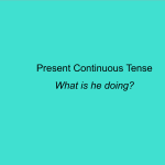 Present Continuous 
