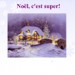 Noёl, c'est super!